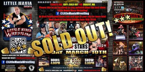 Dracut, MA -- Micro-Wrestling All * Stars: Little Mania Returns To The Ring!