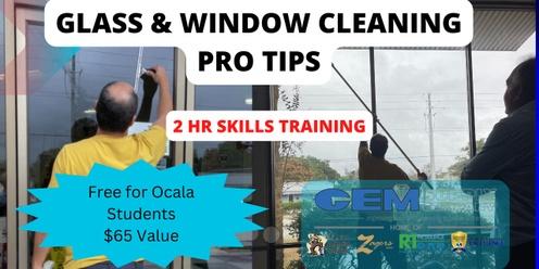 Professional Window Cleaning Tips - Ocala Classroom * 1/3/24