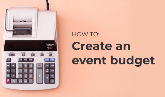 Top Tips for Creating An Event Budget
